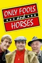 Only Fools and Horses Only Fools and Horses