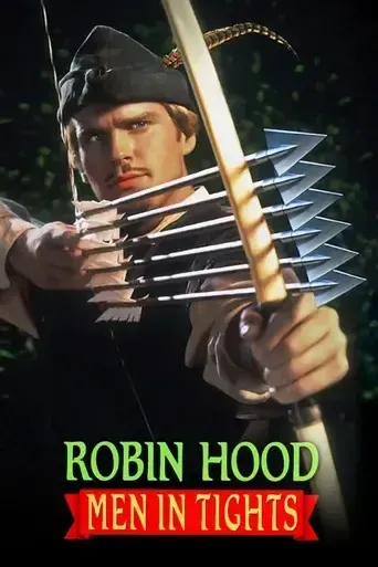 Robin Hood: Men in Tights Robin Hood: Men in Tights