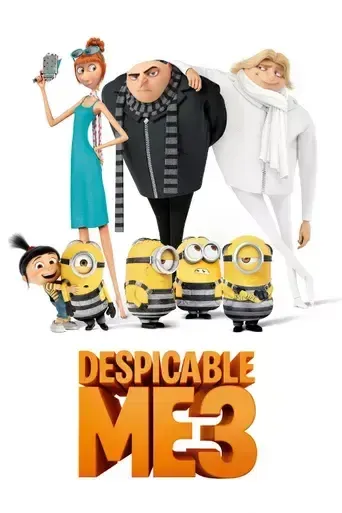 Despicable Me 3 Despicable Me 3