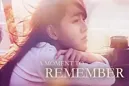 A Moment to Remember