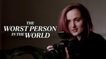 The Worst Person in the World The Worst Person in the World