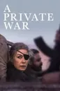 A Private War A Private War