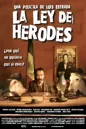 La ley de Herodes La ley de Herodes