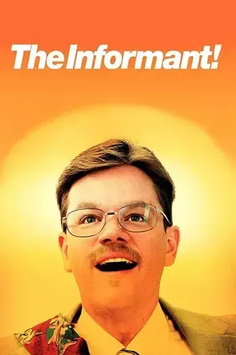 The Informant! The Informant!