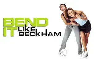 Bend It Like Beckham