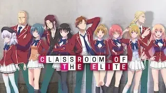 Classroom of the Elite Classroom of the Elite