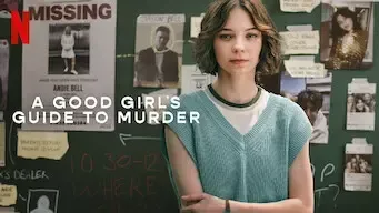 A Good Girl's Guide to Murder A Good Girl's Guide to Murder