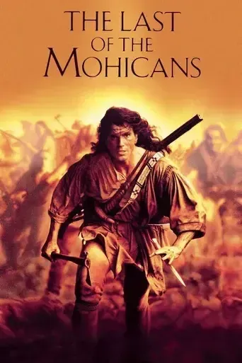 The Last of the Mohicans The Last of the Mohicans